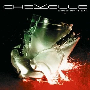 Chevelle 'Wonder What's Next?'