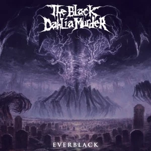 The Black Dahlia Murder, 'Everblack' The Black Dahlia Murder, 'Everblack'