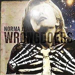 Norma Jean - Wrongdoers Norma Jean - Wrongdoers