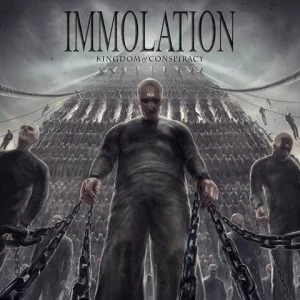 Immolation, 'Kingdom of Conspiracy' Immolation, 'Kingdom of Conspiracy'