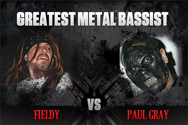 Fieldy Vs. Paul Gray Fieldy Vs. Paul Gray