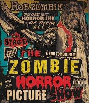 Rob Zombie The Zombie Horror Picture Show Rob Zombie The Zombie Horror Picture Show