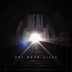 The Word Alive Real The Word Alive Real