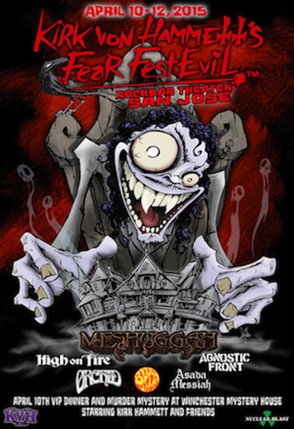 Kirk Von Hammett’s Fear FestEvil 2015 Books Meshuggah, Agnostic Front + More