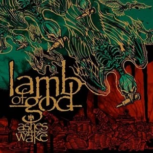 Lamb of God, 'Ashes of the Wake'